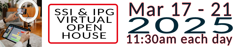 Attend the SSI & IPG Virtual Open House March 17 through 21, 2025